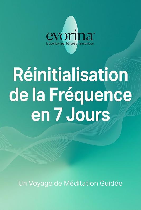Evorina™ – Programme Fréquentiel Guidé 7 Jours